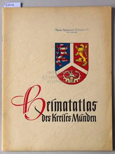 Kracke, Friedrich: Heimatatlas des Kreises Münden. Unter Mitarbeit v. Arnold Beuermann. 