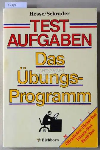 Hesse, Jürgen und Hans Christian Schrader: Testaufgaben. Das Übungsprogramm. 