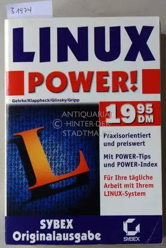 Gehrke, Frank, Peter Glinsky Forbjörn Gripp u. a: LINUX Power. 