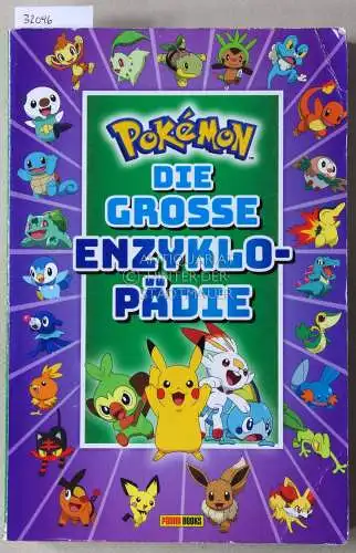 Kavelar, Nina: Pokémon: Die große Enzyklopädie. 