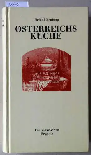 Hornberg, Ulrike: Österreichs Küche. Die klassischen Rezepte. 