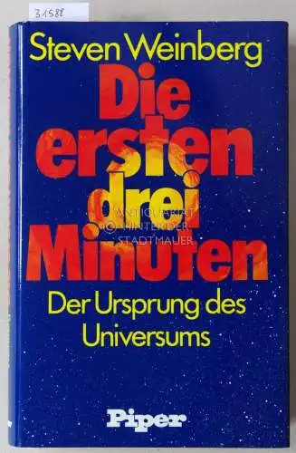 Weinberg, Steven: Die ersten drei Minuten. Der Ursprung des Universums. 