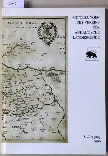 Mitteilungen des Vereins für anhaltische Landeskunde. 8. Jahrgang 1999. 