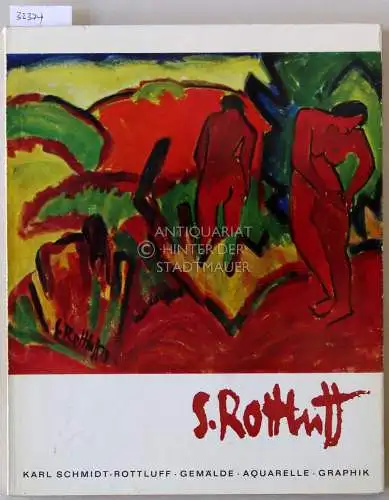 Thiem, Gunther (Kat.): Karl Schmidt-Rottluff. Gemälde, Aquarelle, Graphik. 