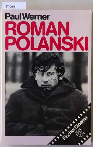 Werner, Paul: Roman Polanski. 