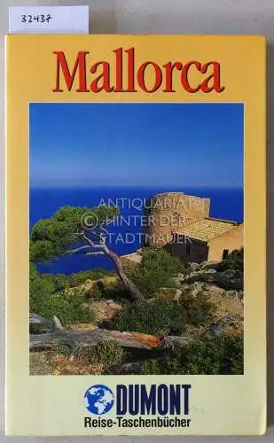 Aubert, Hans-J: Mallorca. [= DuMont Reise-Taschebücher]. 