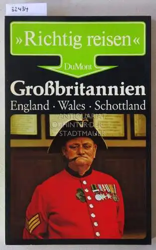 Breitenstein, Rolf: Großbritannien: England, Wales, Schottland. [= DuMont richtig reisen]. 