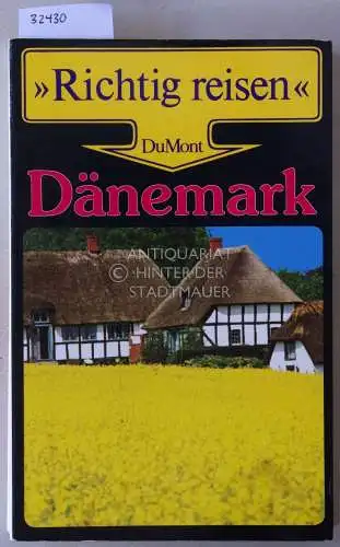 Klüche, Hans: Dänemark. [= DuMont richtig reisen]. 