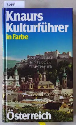 Mehling, Franz N. (Hrsg.): Österreich. [= Knaurs Kulturführer in Farbe]. 