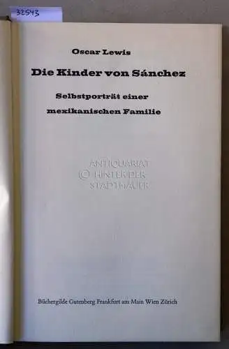 Lewis, Oscar: Die Kinder von Sánchez. Selbstporträt einer mexikanischen Familie. 