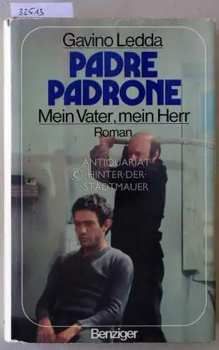 Ledda, Gavino: Padre Padrone. Mein Vater, mein Herr. 