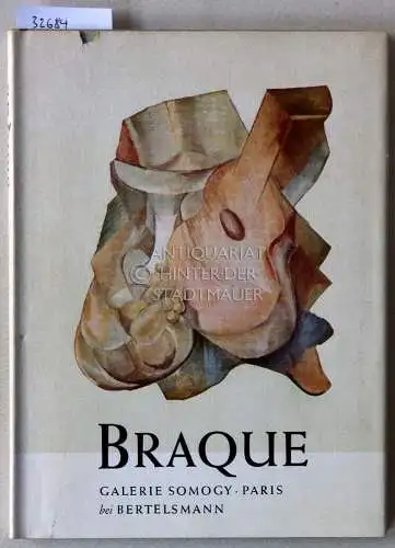 Brion, Marcel: Georges Braque. 