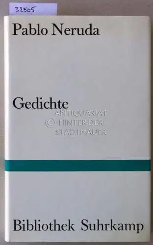 Neruda, Pablo: Gedichte. (span.-dt.) [= Bibliothek Suhrkamp, 99]. 