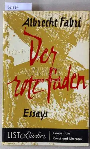 Fabri, Albrecht: Der rote Faden. Essays. 