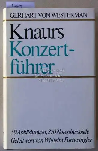 Westerman, Gerhart v. und Karl Schumann: Knaurs Konzertführer. 