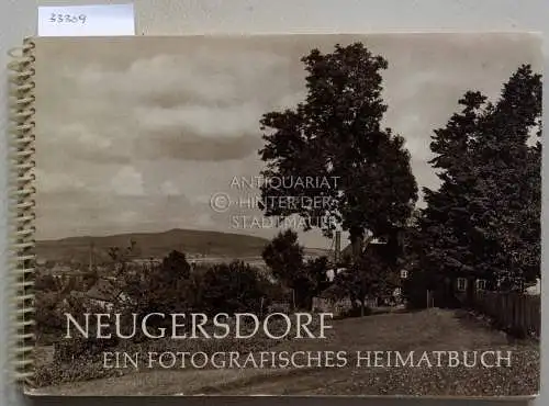 Schubert, Christiann: Neugersdorf: Ein fotografisches Heimatbuch. 