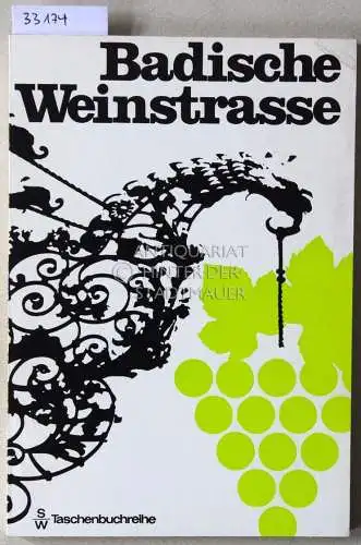 Richter, Georg: Badische Weinstraße vom Main zum Bodensee. 