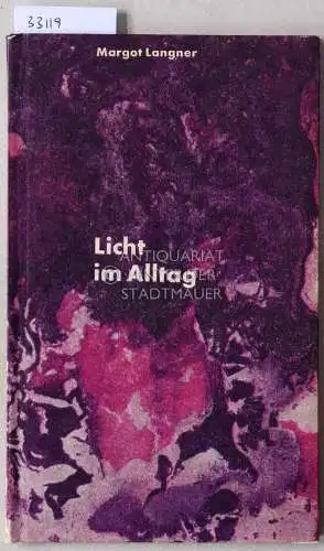 Langner, Margot: Licht im Alltag. 