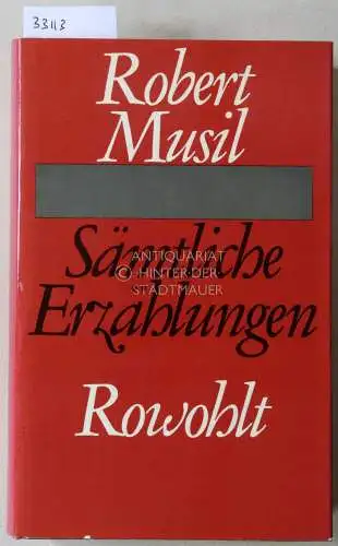 Musil, Robert: Sämtliche Erzählungen. 