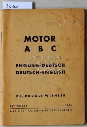 Wiehler, Rudolf: Motor ABC. English-Deutsch, Deutsch-English. 