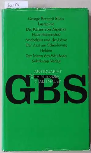 Shaw, George Bernard: Lustspiele.