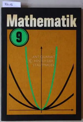 Bock, Hans (Leitung): Mathematik. Lehrbuch für Klasse 9. 