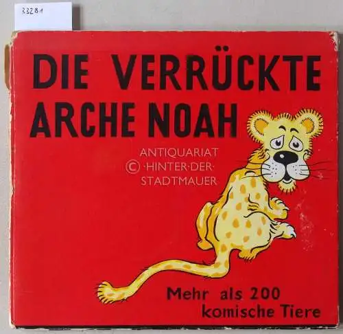 Riddell, James: Die verrückte Arche Noah. 