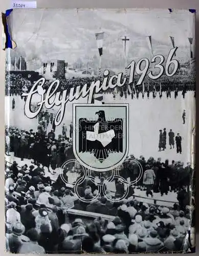 Richter, Walter: Die Olympischen Spiele 1936 in Berlin und Garmisch-Partenkirchen. (2 Bände). 