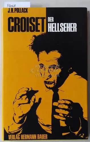 Pollack, Jack Harrison: Croiset. Der Hellseher.