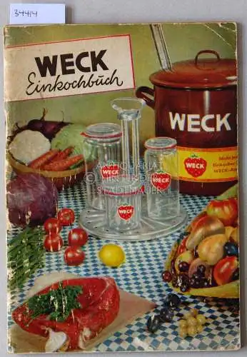 Weck Einkochbuch. 