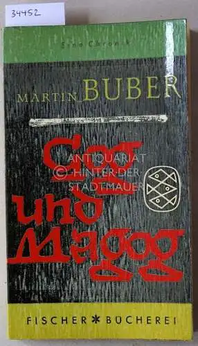 Buber, Martin: Gog und Magog: Eine Chronik. 