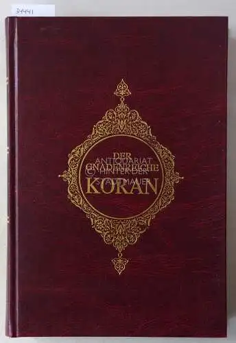 Der gnadenreiche Koran - Kuran-i Kerim. Publikationen der türkischen Religionsstiftung. Übers. v. Max Henning. 