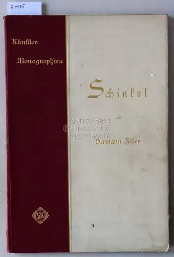 Schinkel, Hermann: Schinkel. [= Künstler-Monographien, Bd. 28]. 