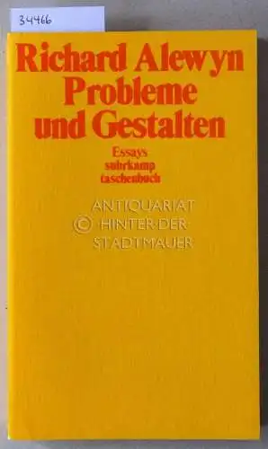 Alewyn, Richard: Probleme und Gestalten. Essays. 