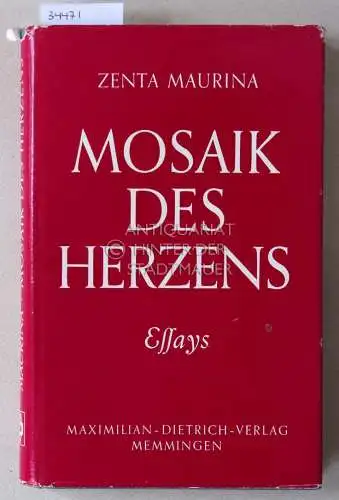 Maurina, Zenta: Mosaik des Herzens. Essays. 