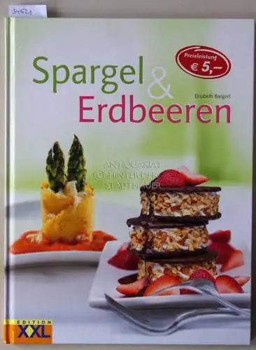 Bangert, Elisabeth: Spargel und Erdbeeren. 