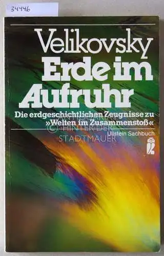 Velikovsky, Immanuel: Erde in Aufruhr. 