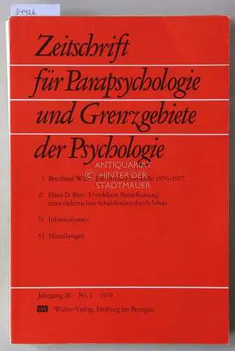 Zeitschrift für Parapsychologie und Grenzgebiete der Psychologie. Jahrgang 20, 1978, Nr. 1-3 (3 Hefte, kompletter Jahrgang). 