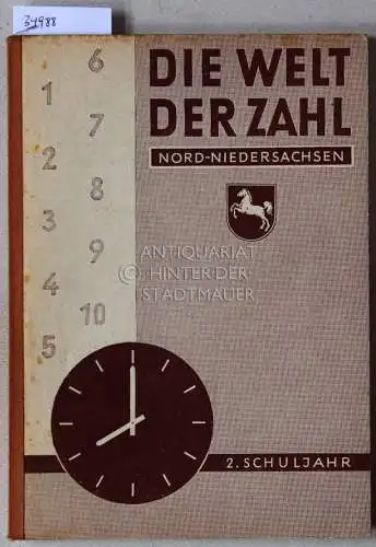 Breidenbach, Walter: Die Welt der Zahl - Rechenbuch für Volksschulen. Ausgabe Nord-Niedersachsen. 2. Schuljahr. 