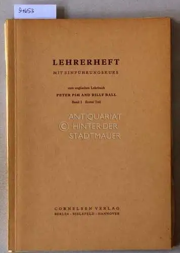 Lehrerheft mit Einführungskurs zum englischen Lehrbuch Peter Pim and Billy Ball. Band 1, erster Teil. 