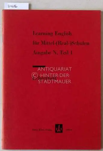 Müller, Siegfried: Learning English für Mitte-(Real-)Schulen. Ausgabe N, Teil 1. Lehrerheft. [= Klett, 09513]. 