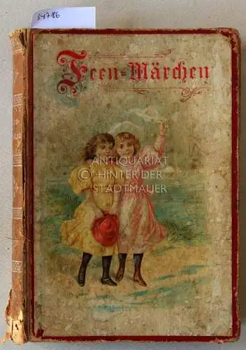 Feen-Märchen. (Sammlung mehrerer Märchenbände, in einem Buch zusammen gebunden). 