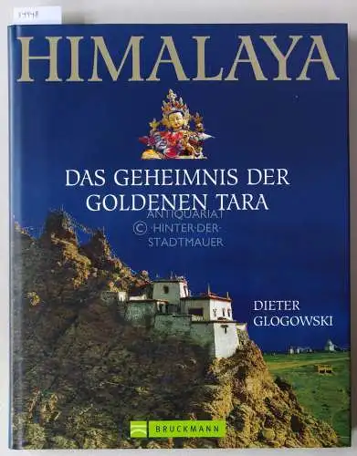 Glogowski, Dieter: Himalaya: Das Geheimnis der goldenen Tara. 