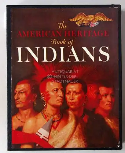 Josephy, Alvin M. (Ed.): The American Heritage Book of Indians. 