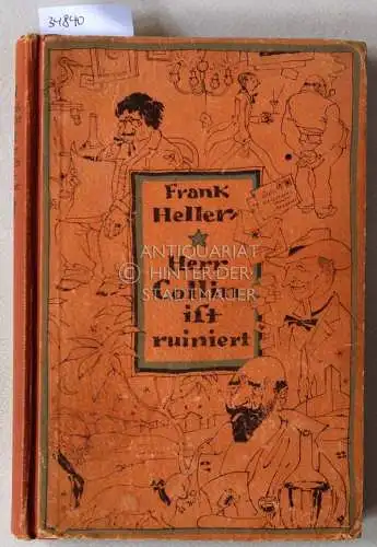 Heller, Frank: Herr Collin ist ruiniert. 