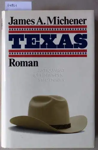 Michener, James A: Texas. 