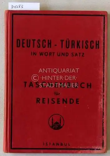 Sevil, H. Basri: Deutsch-Türkisch in Wort und Satz. 