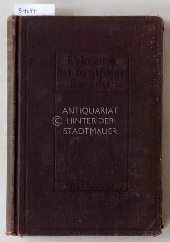 Werner-Spanhoofd, Arnold: Lehrbuch der Deutschen Sprache. A Practical Course in German for High School, Academy or College. 