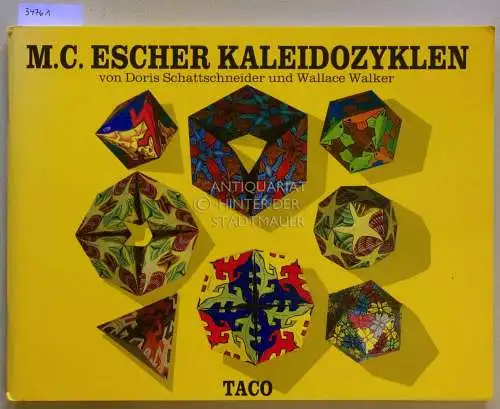 Schattschneider, Doris und Wallace Walker: M.C. Escher Kaleidozyklen. (Faltmodell Nr. 1 FEHLT). 