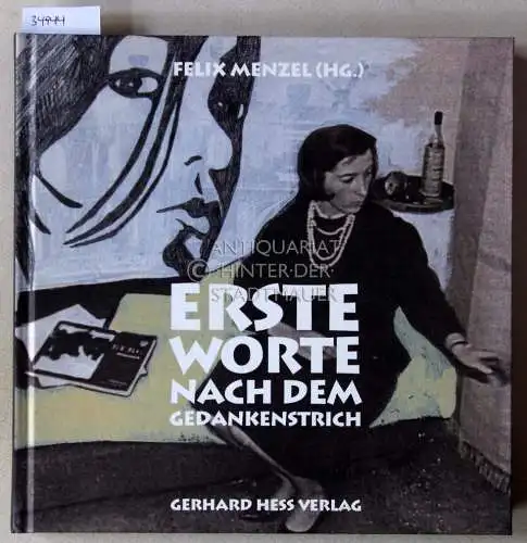 Menzel, Felix (Hrsg.): Erste Worte nach dem Gedankenstrich: Beiträge zum Rilke-Preis. 